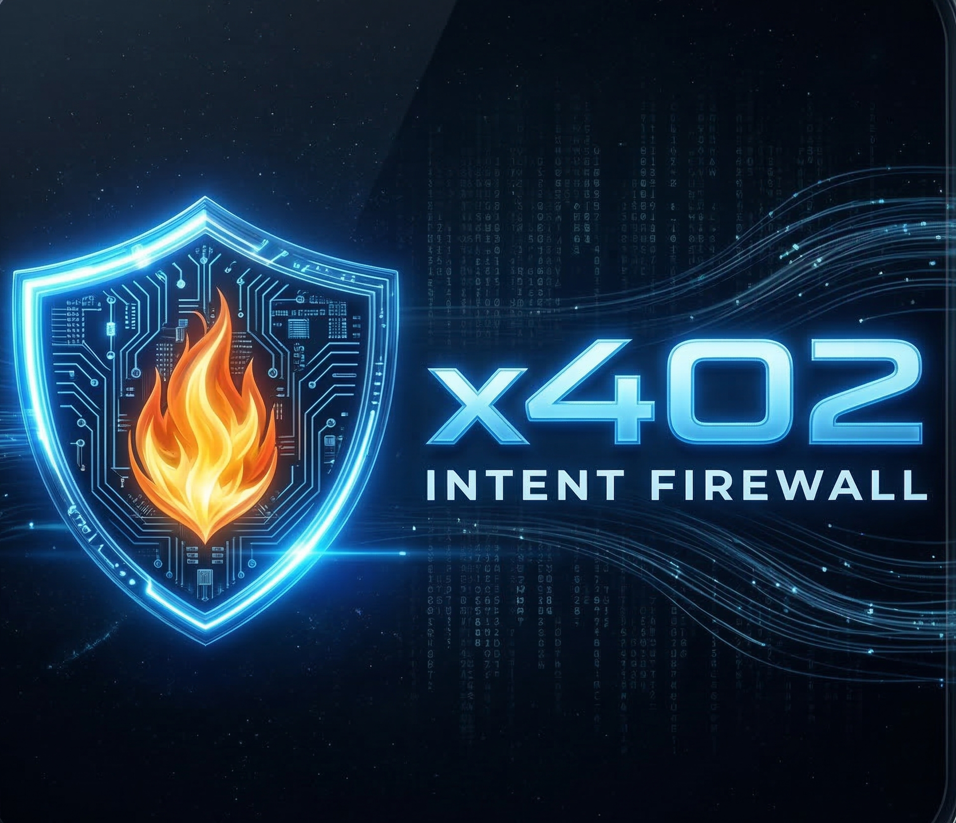 X402 Intent firewall